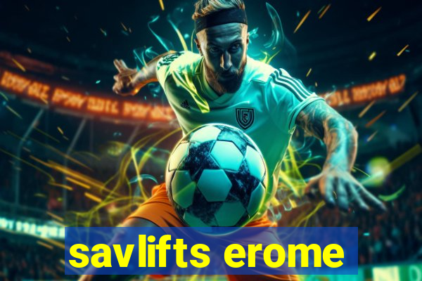 savlifts erome